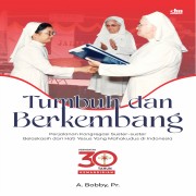 Tumbuh dan berkembang : perjalanan Kongregasi suster-suster belaskasih dari hati